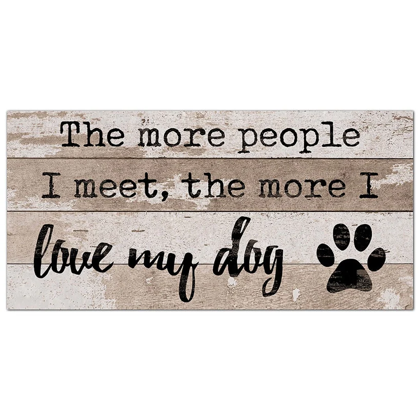 Dog Lover's Truth Wooden Sign