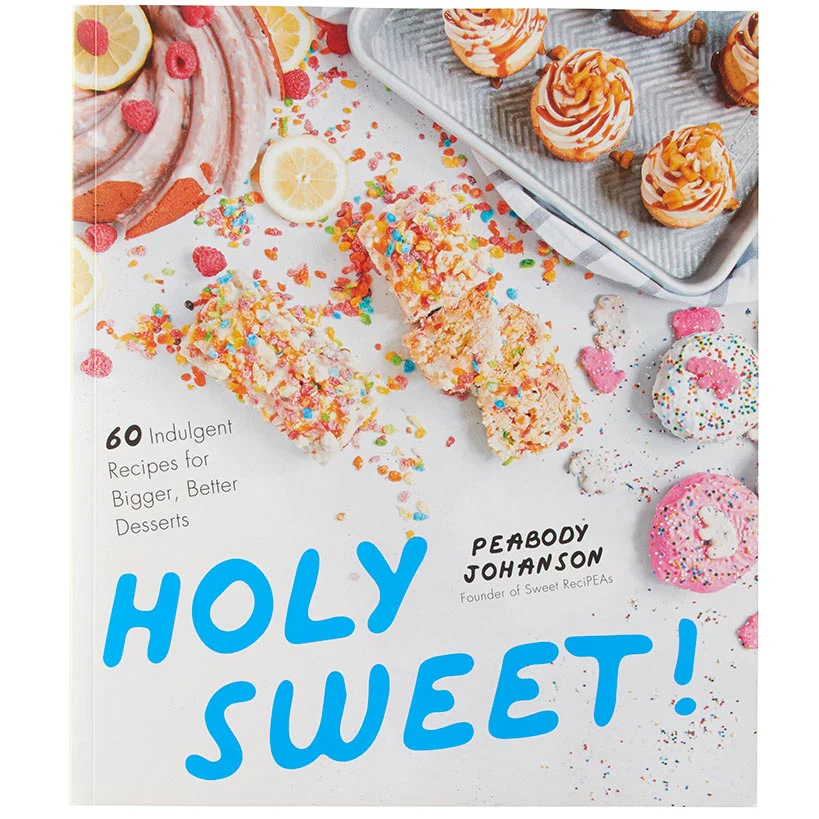 Holy Sweet!: 60 Indulgent Recipes for Bigger, Better Desserts - Image 5