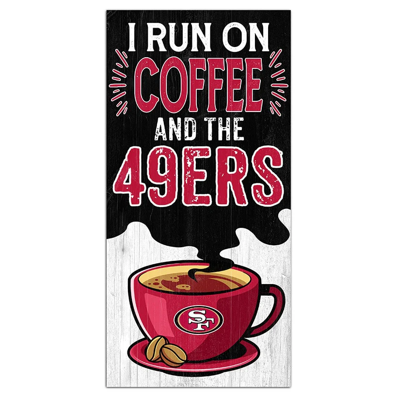 NFL I Run On Coffee Signs - Image 26