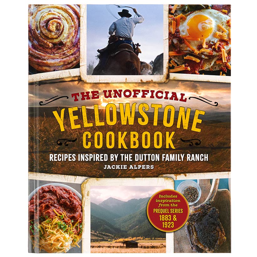 The Unofficial Yellowstone Cookbook - Recipes Inspired by Dutton Ranch - Image 4